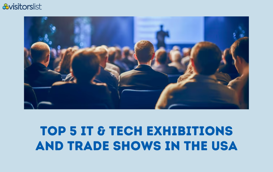 Top 5 IT & Tech Exhibitions and Trade Shows in the USA